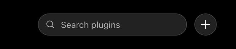 Browse Plugins search bar with the + (add plugin) button at its right